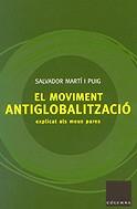 MOVIMENT ANTIGLOBALITZACIO EXPLICAT ALS MEUS PARES, EL | 9788466402767 | MARTI PUIG, SALVADOR