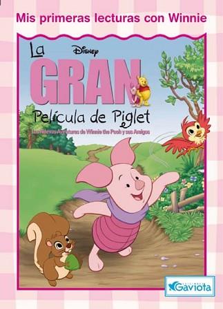 GRAN PELICULA DE PIGLET, LA (MIS PRIMERAS LECTURAS WINNIE) | 9788439211341 | VARIS