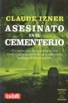 ASESINATO EN EL CEMENTERIO | 9788496746169 | IZNER, CLAUDE