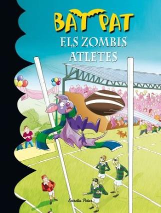 BAT PAT: ELS ZOMBIS ATLETES (Nº11) | 9788499320960 | PAVANELLO, ROBERTO / PAT, BAT