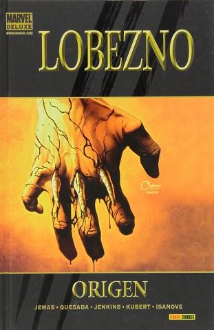 LOBEZNO, ORIGEN | 9788498852387 | JEMAS, BILL / QUESADA, JOE / JENKINS, PAUL