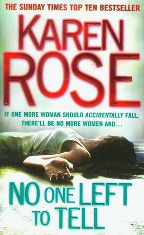 NO ONE LEFT TO TELL | 9780755374205 | ROSE KAREN