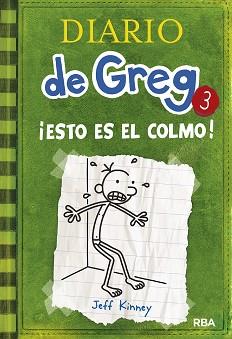 DIARIO DE GREG: ESTO ES EL COLMO | 9788427200074 | KINNEY, JEFF