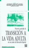 PROYECTO CURRICULAR DE TRANSICION A LA VIDA ADULTA | 9788471976307 | BELLO, JOSE ANTONIO