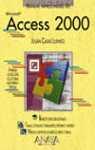 ACCESS 2000 MANUAL IMPRESCINDIBLE | 9788441509030 | CASAS LUENGO, JULIAN