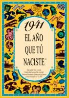 1941:AÑO QUE TU NACISTE | 9788488907783 | COLLADO BASCOMPTE, ROSA