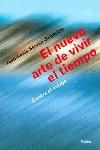 NUEVO ARTE DE VIVIR EL TIEMPO CONTRA EL ESTRES, EL | 9788449310621 | SERVAN-SCHREIBER, JEAN-LOUIS