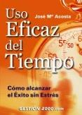 USO EFICAZ DEL TIEMPO | 9788480889148 | ACOSTA, JOSE M.