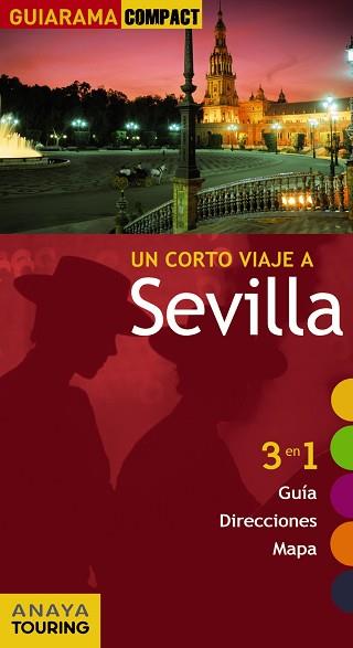 SEVILLA GUIA GUIARAMA COMPACT 2011 | 9788499352305 | MIQUÉLEZ DE MENDILUCI, EDURNE