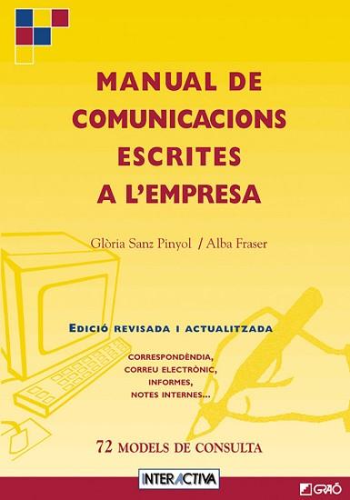 MANUAL DE COMUNICACIONS ESCRITES A L'EMPRESA | 9788478271832 | SANZ PINYOL, GLORIA