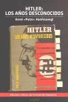 HITLER: LOS AÑOS DESCONOCIDOS | 9788496764675 | HANFSTAENGL, ERNST