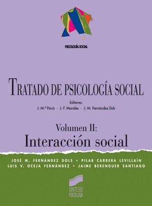 TRATADO DE PSICOLOGIA SOCIAL VOL.2 INTERACCION SOCIAL | 9788477387909 | PEIRO, J.M.