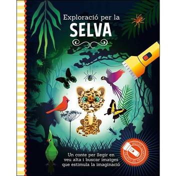 EXPLORACIO PER LA SELVA | 9789461888587 | VVAA