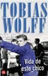 VIDA DE ESTE CHICO | 9788466316316 | WOLFF, TOBIAS