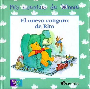 NUEVO CANGURO DE RITO, EL (MIS CUENTOS DE WINNIE) | 9788439211303 | DISNEY