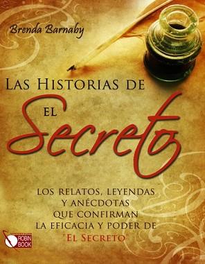 HISTORIAS DE EL SECRETO LAS | 9788499170800 | BARNABY, BRENDA