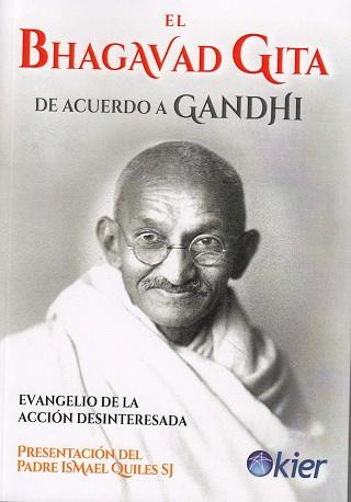 EL BHAGAVAD GUITA DE ACUERDO A GANDHI | 9788417581084 | GANDHI, MAHATMA