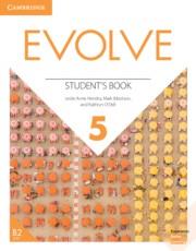 EVOLVE. STUDENT'S BOOK. LEVEL 5 | 9781108405331 | HENDRA, LESLIE ANNE / IBBOTSON / MARK / O'DELL, KATHRYN