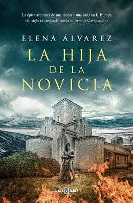 HIJA DE LA NOVICIA | 9788401035487 | ÁLVAREZ, ELENA