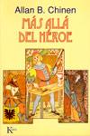 MAS ALLA DEL HEROE | 9788472453753 | CHINEN ALLAN B