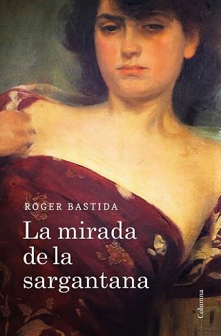 LA MIRADA DE LA SARGANTANA | 9788466422857 | BASTIDA SABIDO, ROGER