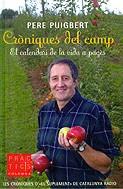 CRONIQUES DEL CAMP -EL CALENDARI DE LA VIA A PAGES- | 9788466403863 | PUIGBERT, PERE