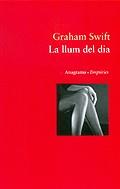 LLUM DEL DIA, LA | 9788497870177 | SWIFT, GRAHAM