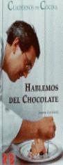 HABLEMOS DEL CHOCOLATE | 9788489923492 | GUTIERREZ, XABIER