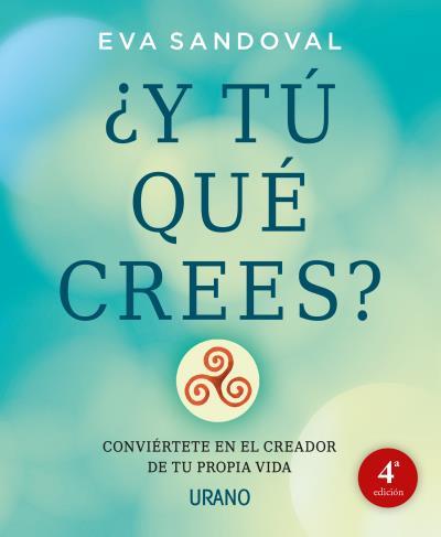 ¿Y TÚ QUÉ CREES? | 9788479539016 | TRAMULLAS SANDOVAL, EVA