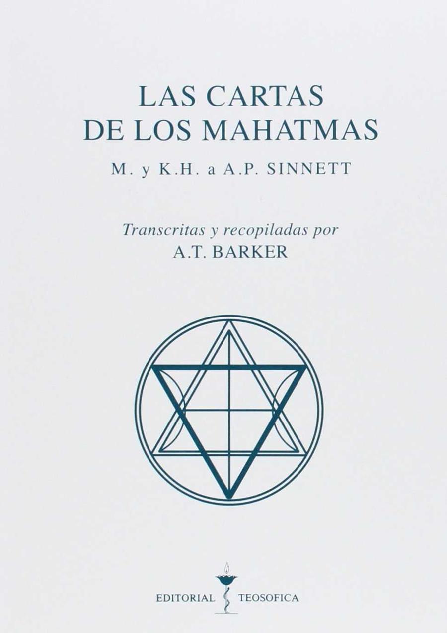 CARTAS DE LOS MAHATMAS, LAS | 9788486709167 | M. ; K. H.(SEUD. DE MORYA ; KOOT-HOOMI)