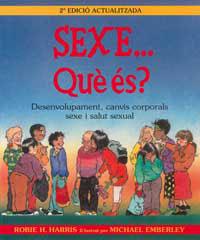 SEXE QUE ES ? (CATALA) | 9788495040282 | HARRIS, ROBIE H.