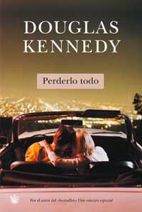 PERDERLO TODO | 9788478713400 | KENNEDY, DOUGLAS