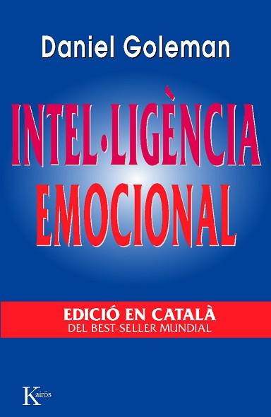 INTEL.LIGENCIA EMOCIONAL (CATALA) | 9788472454637 | GOLEMAN, DANIEL