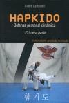 HAPKIDO 1 : DEFENSA PERSONAL DINÁMICA | 9788420304533 | CARBONELL, ANDRÉ