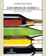 VINOS DE AMERICA, LOS | 9788484181385 | GARCIA CURADO, ANSELMO J.