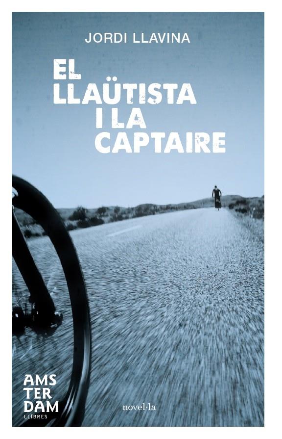 EL LLAÜTISTA I LA CAPTAIRE | 9788492941940 | LLAVINA MURGADAS, JORDI