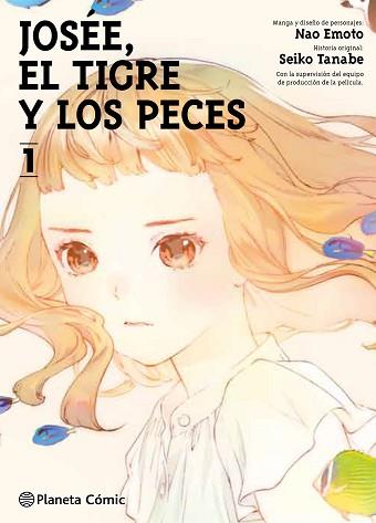 JOSÉE, EL TIGRE Y LOS PECES Nº 01/02 | 9788413426198 | TANABE, SEIKO / EMOTO, NAO