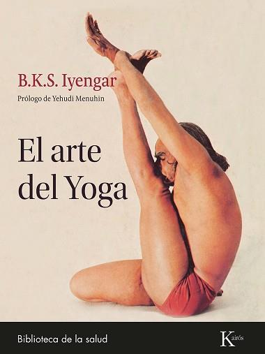 ARTE DEL YOGA | 9788411211369 | B.K.S. IYENGAR