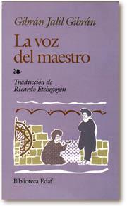 VOZ DEL MAESTRO, LA | 9788476406205 | GIBRAN, KAHLIL