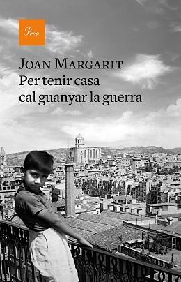 PER TENIR CASA CAL GUANYAR LA GUERRA | 9788475887067 | MARGARIT CONSARNAU, JOAN