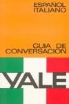 YALE ESPAÑOL ITALIANO GUIA DE CONVERSACION | 9788422103660 | FERNANDEZ URCELAY, ROSARIO