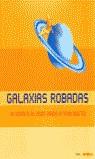 GALAXIAS ROBADAS | 9788493150471 | VARIS