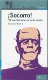 SOCORRO 12 CUENTOS PARA CAERSE DE MIEDO (PROXIMA PARADA) | 9788420448695 | BORNEMANN, ELSA