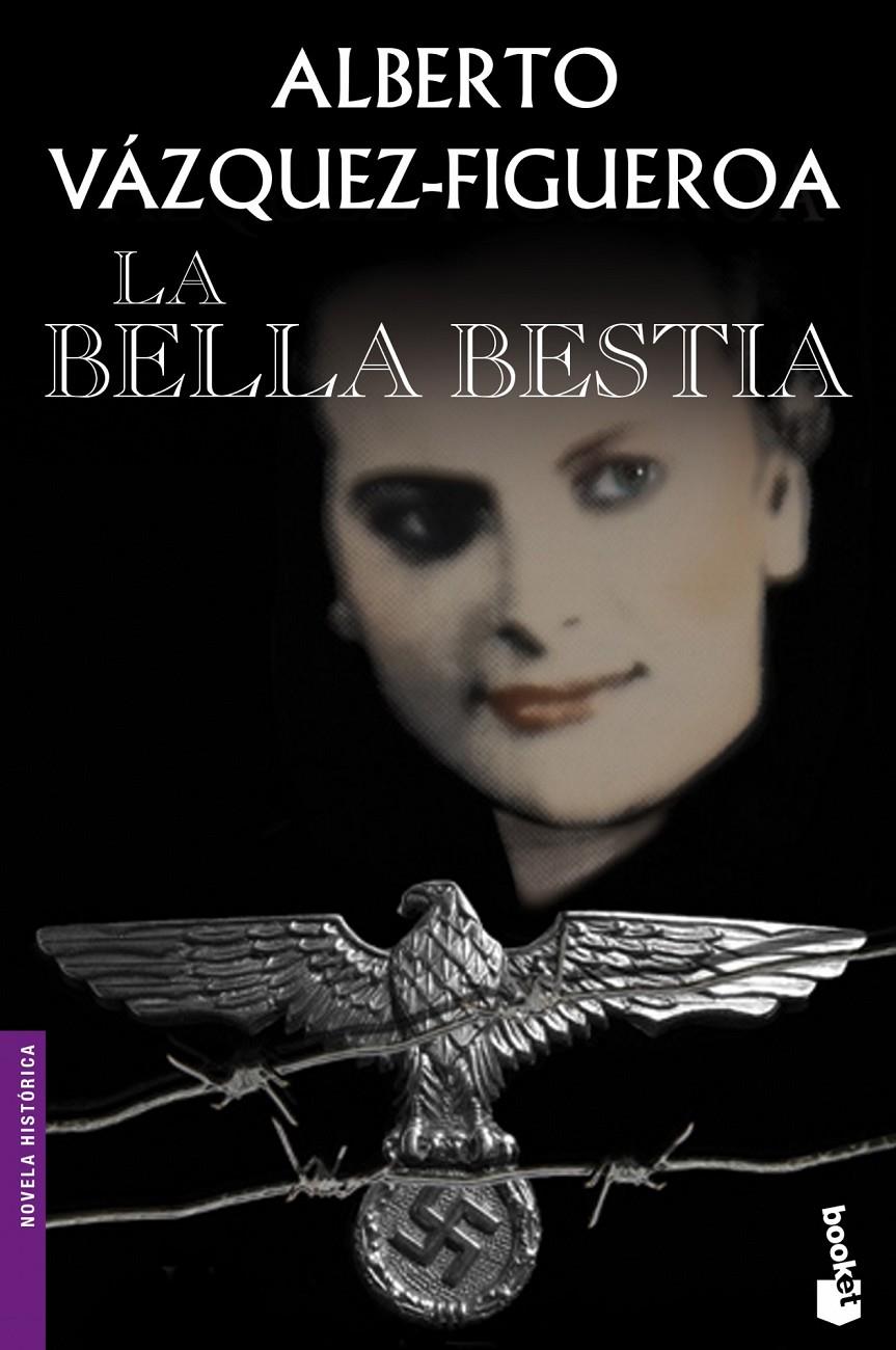 LA BELLA BESTIA | 9788427039650 | ALBERTO VÁZQUEZ-FIGUEROA