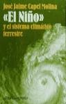 NIÑO Y EL SISTEMA CLIMATICO TERRESTRE, EL | 9788434434585 | CAPEL MOLINA, JOSE JAIME