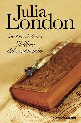 LIBRO DEL ESCANDALO EL | 9788408102892 | JULIA LONDON