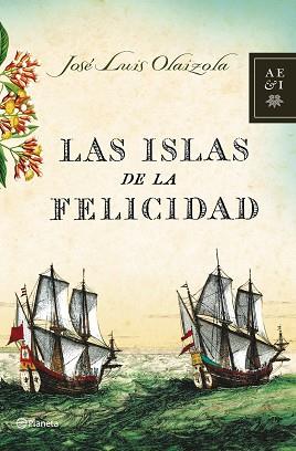 ISLAS DE LA FELICIDAD LAS | 9788408068143 | OLAIZOLA, JOSE LUIS