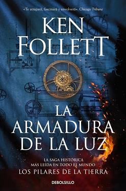 ARMADURA DE LA LUZ (SAGA LOS PILARES DE LA TIERRA 4) | 9788466379762 | FOLLETT, KEN