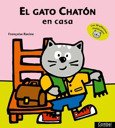 GATO CHATON EN CASA, EL (CON ADHESIVOS) | 9788478646975 | RACINE, FRANÇOISE