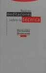 NUEVAS MEDITACIONES SOBRE LA TECNICA | 9788481640564 | BRONCANO, FERNANDO